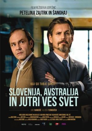 Slovenija, Avstralija in jutri ves svet