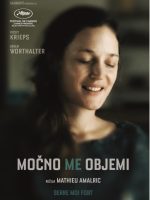 Močno me objemi
